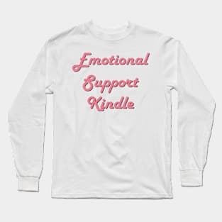 Emotional support candy pink Long Sleeve T-Shirt